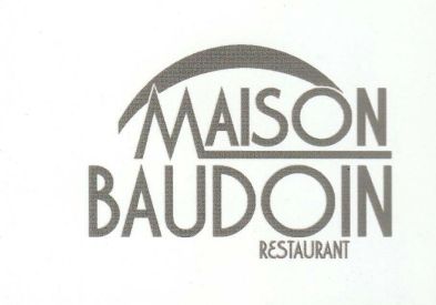 RESTAURANT MAISON BAUDOIN Cliquez pour + d‘infos